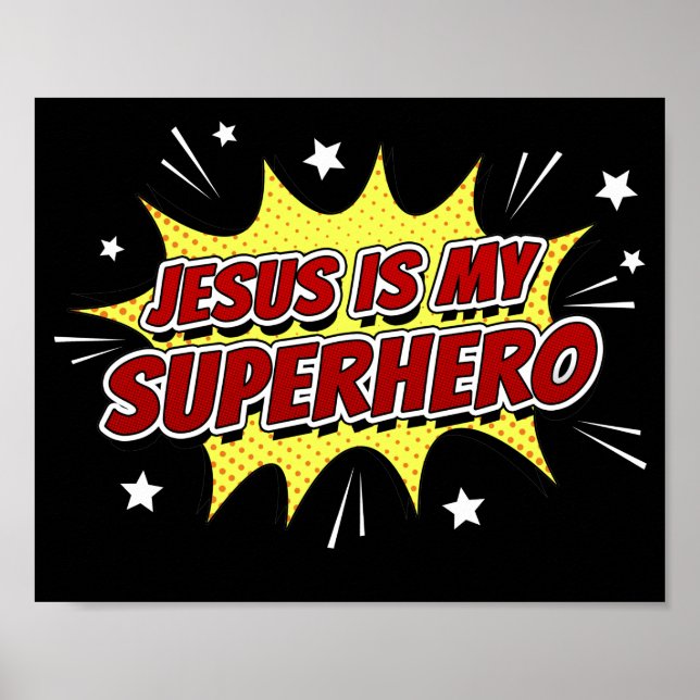 Jesus is My Superhero Kids & Adult Christian Faith Poster (Front)