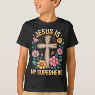Jesus Is My Superhero  T-Shirt