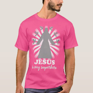 Jesus Is My Superhero T-Shirt