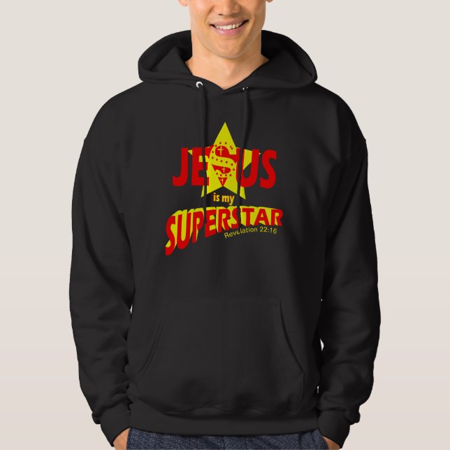 Jesus is my Superstar, bible verse Hoodie (Front)