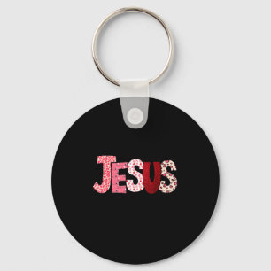 Jesus Is My Valentine Christian Faith Religious Va Key Ring