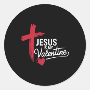 Jesus Is My Valentine Christian Love Classic Round Sticker