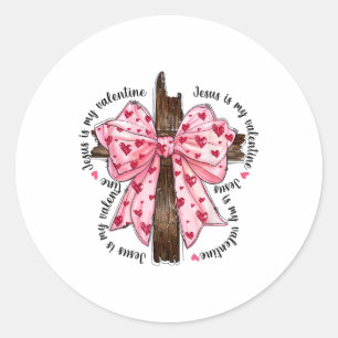 Jesus Is My Valentine Coquette Bow Christian Heart Classic Round Sticker