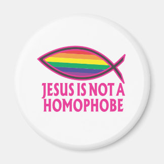 Jesus Is Not A Homophobe Magnet