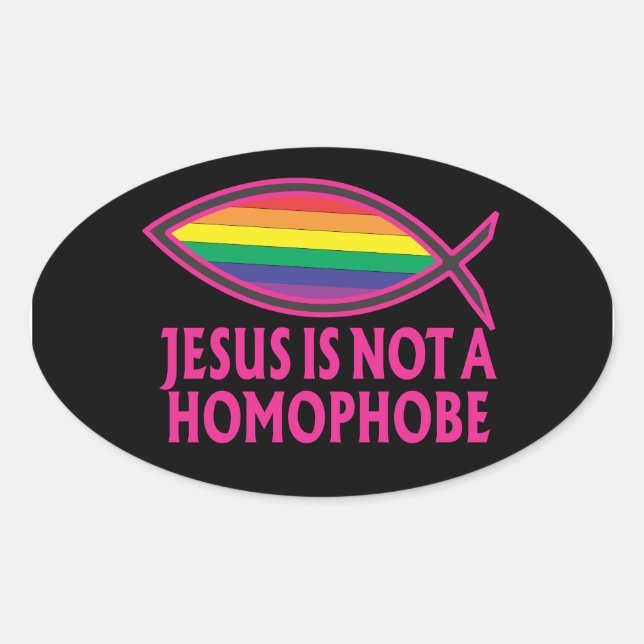 Jesus is not a homophobe sticker (Front)