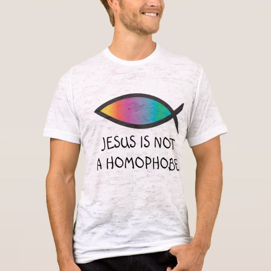 Jesus is Not a Homophobe T-Shirt