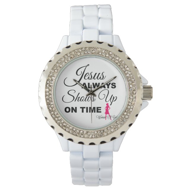 Jesus is On time Watch (Front)