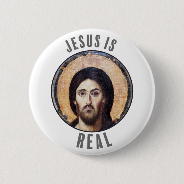 Jesus is Real 6 Cm Round Badge (Front)