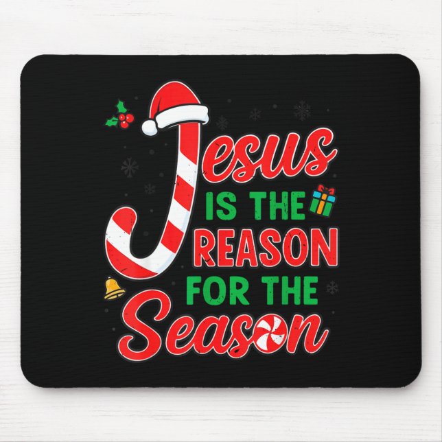 Jesus Is Reason For Season Christian Christmas Pjs Mouse Mat (Front)