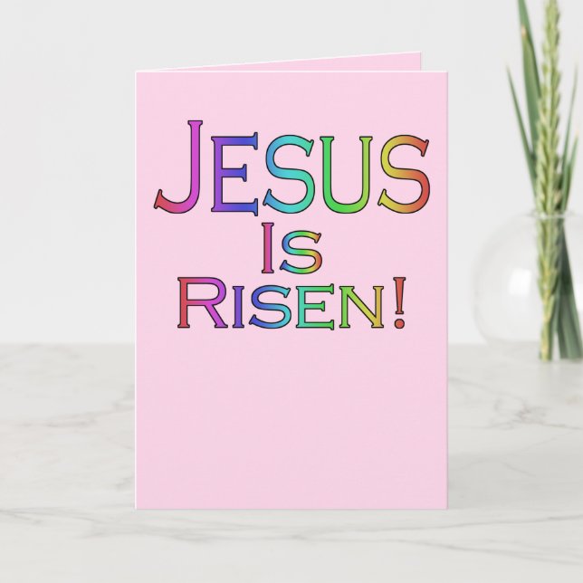 Jesus Is Risen! (rainbow on pink) easter card (Front)