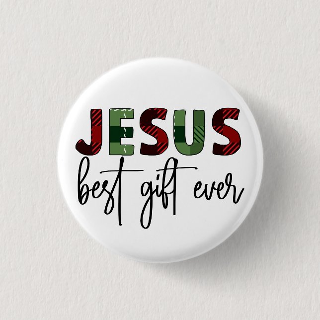 Jesus is the best gift ever Christian Christmas 3 Cm Round Badge (Front)