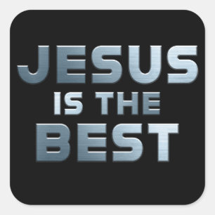JESUS is The Best – Kids & Adult Christian Faith Square Sticker