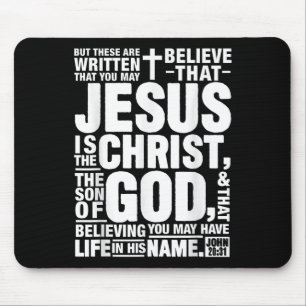 Jesus Is The Christ The Son Of God John 20 31 Bibl Mouse Mat