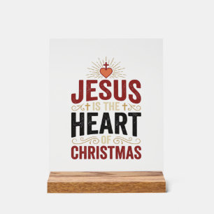 Jesus Is the Heart of Christmas Vintage Shirt Acrylic Sign