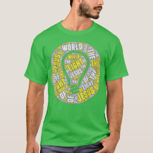 Jesus is the Light of the World Christian John 812 T-Shirt