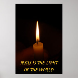 JESUS IS THE LIGHT OF THE WORLD... Religious poste Poster