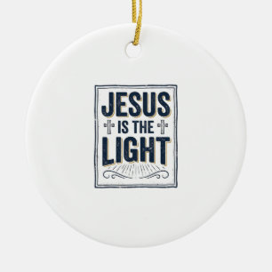 Jesus Is The Light Vintage Christian Shirt Ceramic Tree Decoration