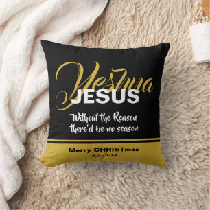 JESUS IS THE REASON Black Gold Christian Christmas Cushion