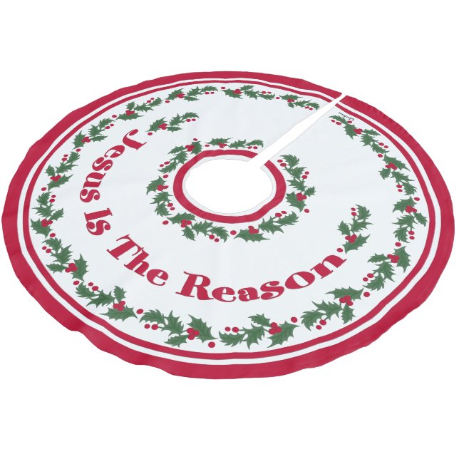 Jesus Is The Reason Brushed Polyester Tree Skirt (Angled)