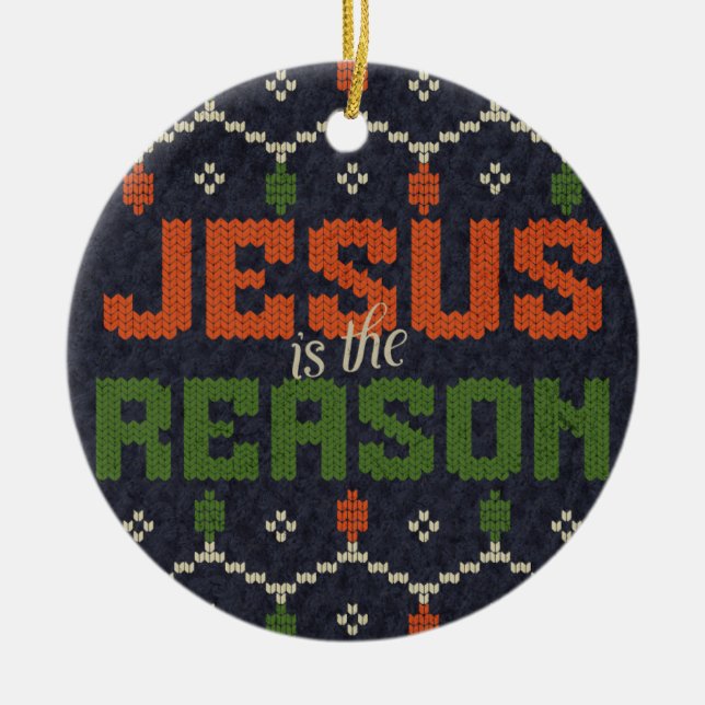 Jesus is the Reason Ceramic Tree Decoration (Front)