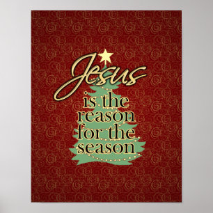 Jesus is the Reason Christian Christmas Poster