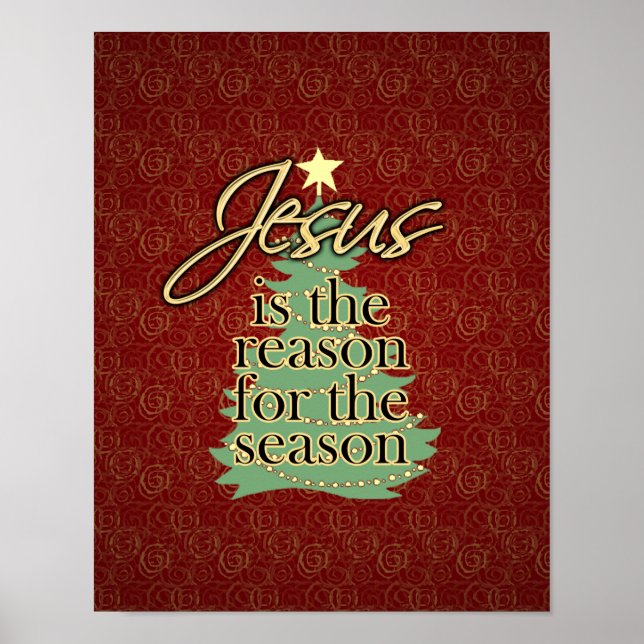 Jesus is the Reason Christian Christmas Poster (Front)