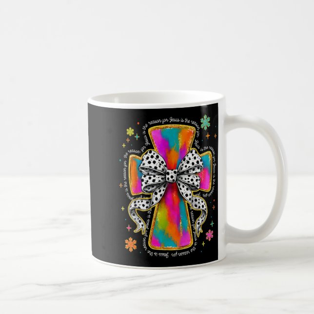 Jesus Is The Reason Christian Cross Coquette Bow C Coffee Mug (Right)