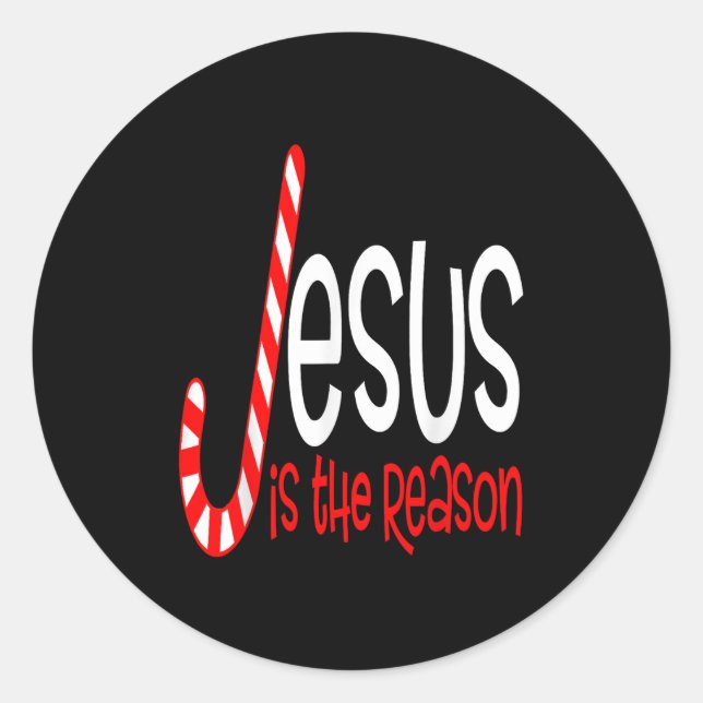 Jesus Is The Reason Christian Religious Christmas  Classic Round Sticker (Front)