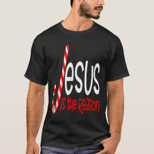 Jesus Is The Reason Christian Religious Christmas  T-Shirt