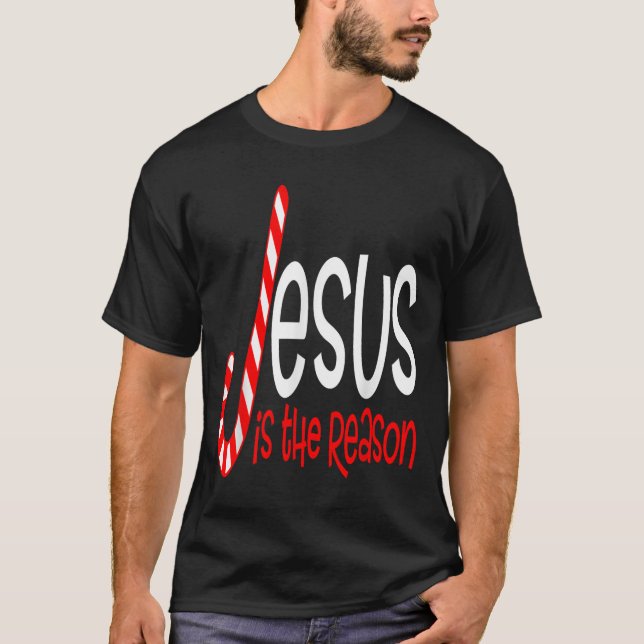 Jesus Is The Reason Christian Religious Christmas  T-Shirt (Front)