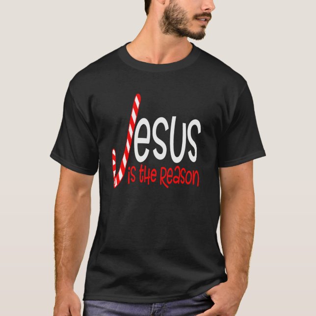 Jesus Is The Reason Christian Religious Christmas  T-Shirt (Front)