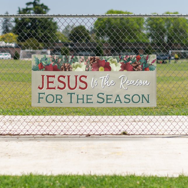 Jesus Is The Reason Floral Christian Christmas Banner (Insitu)