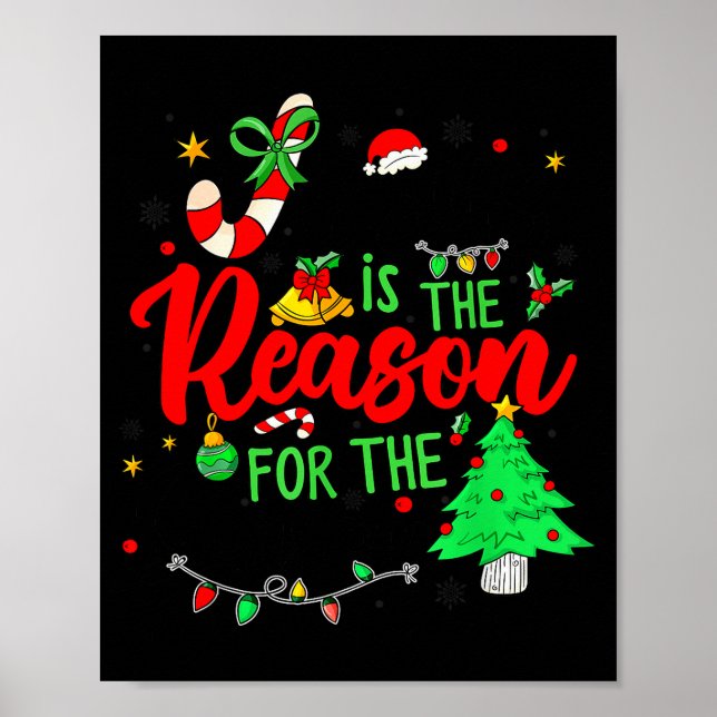 Jesus Is The Reason For Season Christmas Family Pa Poster (Front)