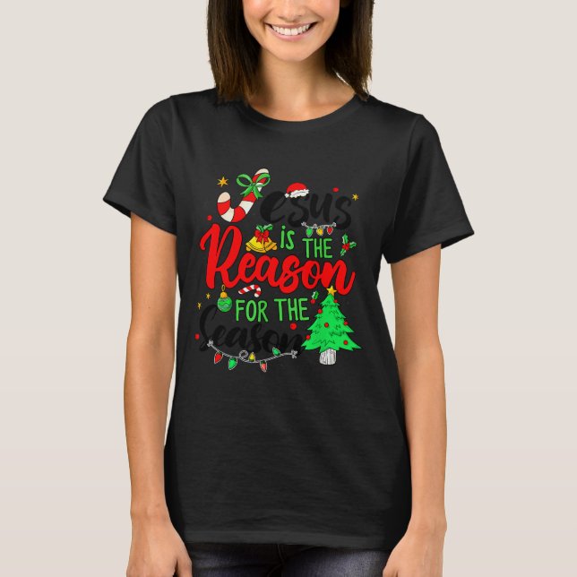 Jesus Is The Reason For Season Christmas Family Pa T-Shirt (Front)