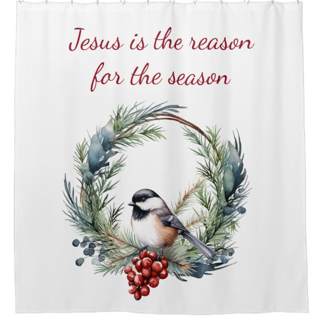 JESUS IS THE REASON FOR SEASON Christmas quote Shower Curtain (Front)
