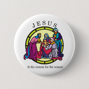 Jesus is the Reason for the Season 6 Cm Round Badge