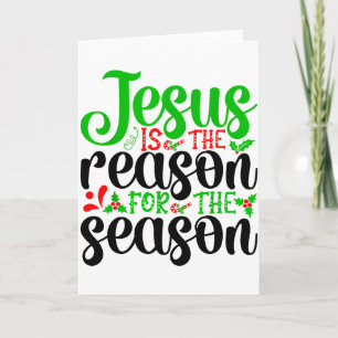 Jesus Is The Reason For The Season Bible Merry Chr Card