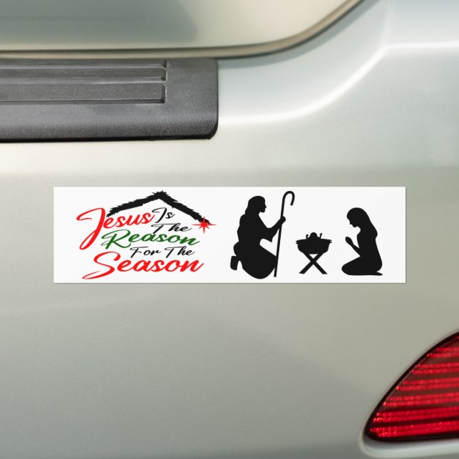 Jesus is The Reason for The Season Bumper Sticker (On Car)