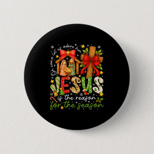 Jesus Is The Reason For The Season Christian Chris 6 Cm Round Badge