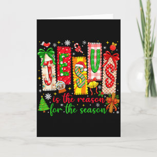 Jesus Is The Reason For The Season Christian Chris Card