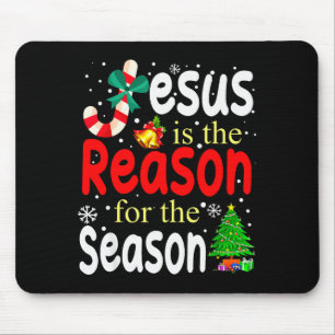 Jesus Is The Reason For The Season Christian Chris Mouse Mat