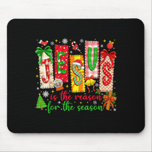 Jesus Is The Reason For The Season Christian Chris Mouse Mat