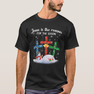 Jesus Is The Reason For The Season Christian Chris T-Shirt