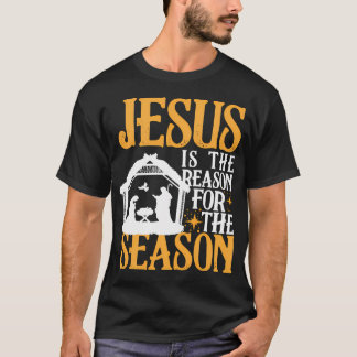 Jesus Is The Reason For The Season Christian Chris T-Shirt