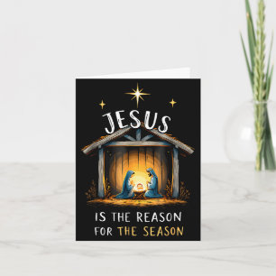 Jesus Is The Reason For The Season Christian Faith Card