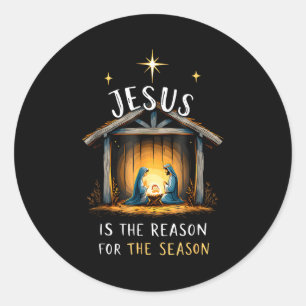 Jesus Is The Reason For The Season Christian Faith Classic Round Sticker