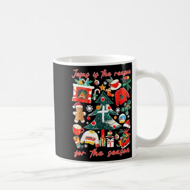 Jesus Is The Reason For The Season Christian Faith Coffee Mug (Right)