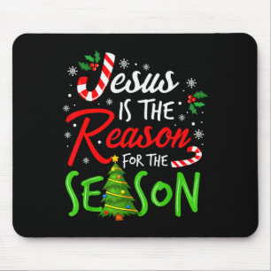 Jesus Is The Reason For The Season Christian Faith Mouse Mat