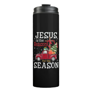 Jesus is The Reason for The Season Christian Faith Thermal Tumbler