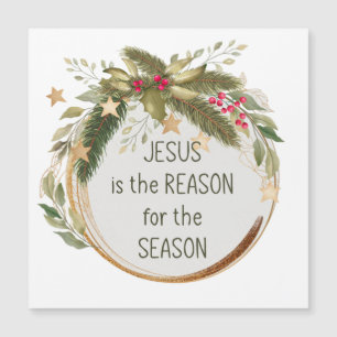 Jesus is the reason for the season Christmas